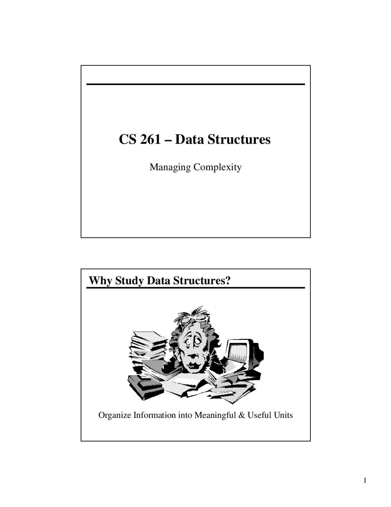 Managing Complexity - Lecture Slides | CS 261 - Docsity