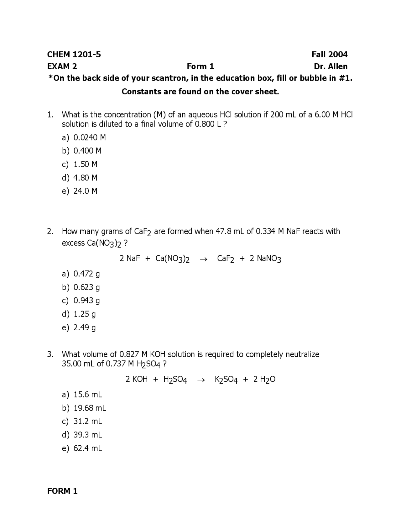 Exam 2 Form 1 - General Chemistry I - Fall 2004 | CHEM 1201 - Docsity