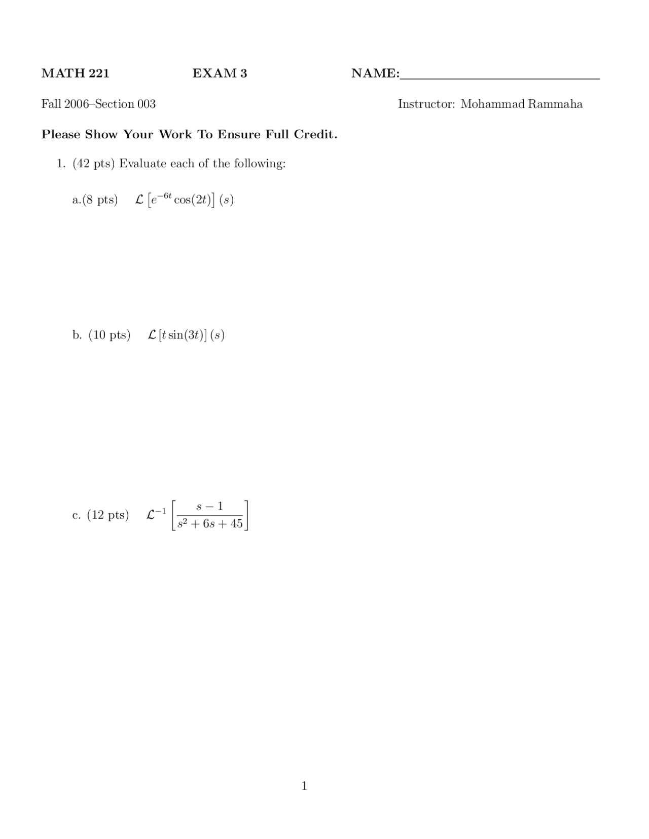 Practice Questions for Exam 3 - Differential Equations - Fall 2006 ...