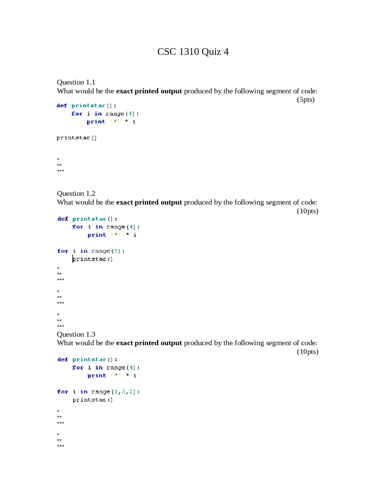 Quiz 4 with Solutions - Introduction to Computer Programming | CSC 1310 ...