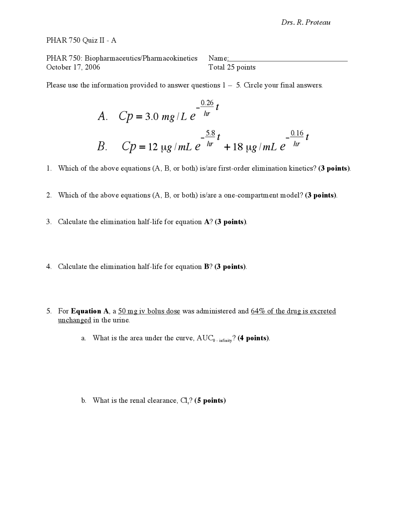 Quiz 2A Practice Problems PHAR 750 Quizzes