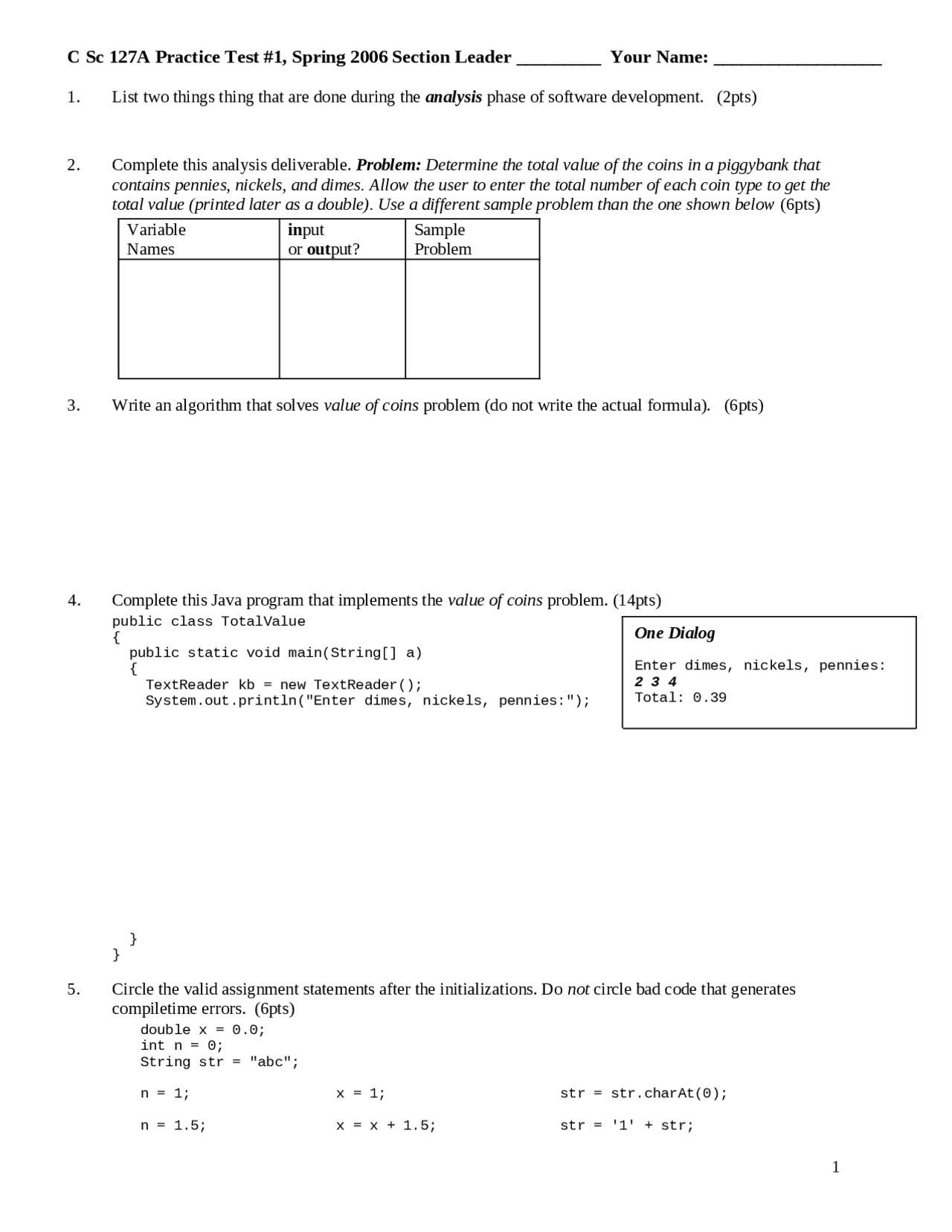 Practice Test 1 - Introduction to Computer Science | C SC 127A - Docsity