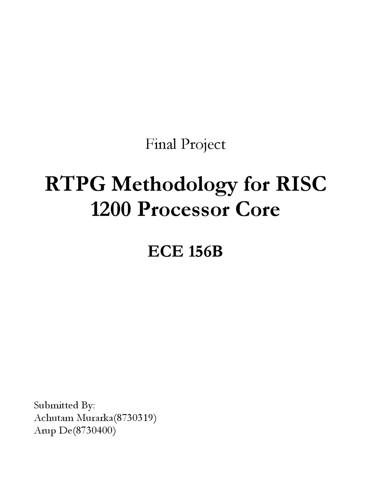 PTPG Methodology for RISC 1200 Processor Core - Project | EEMB 156 ...