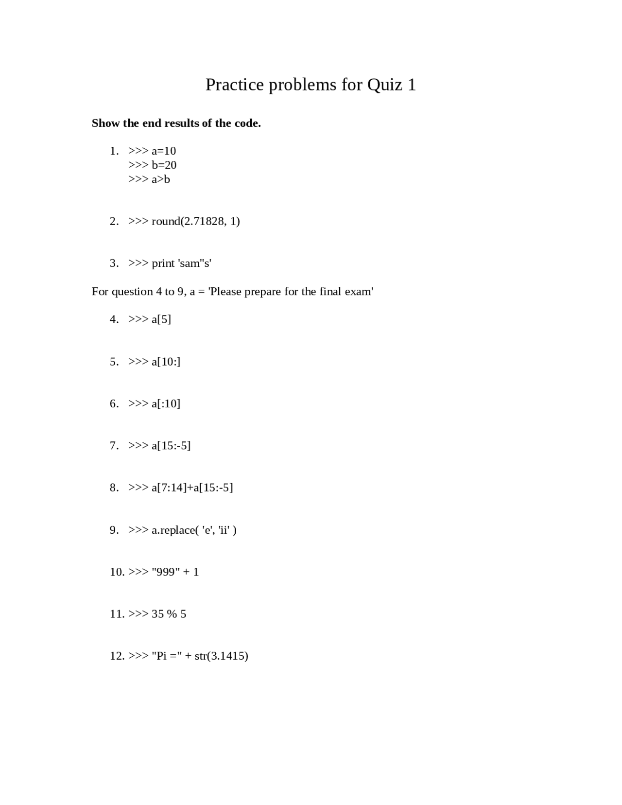Practice Problems for Quiz 1 - Introduction to Computer Programming ...