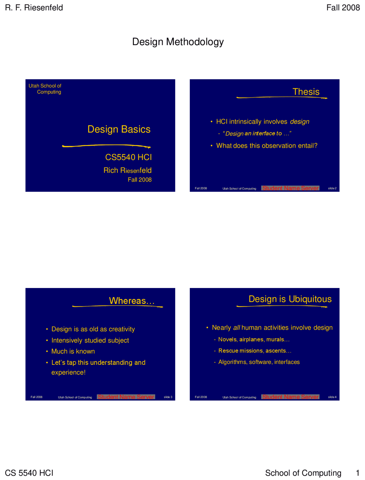 Design Methodology, Design Basics - Lecture Slides | CS 5540 - Docsity
