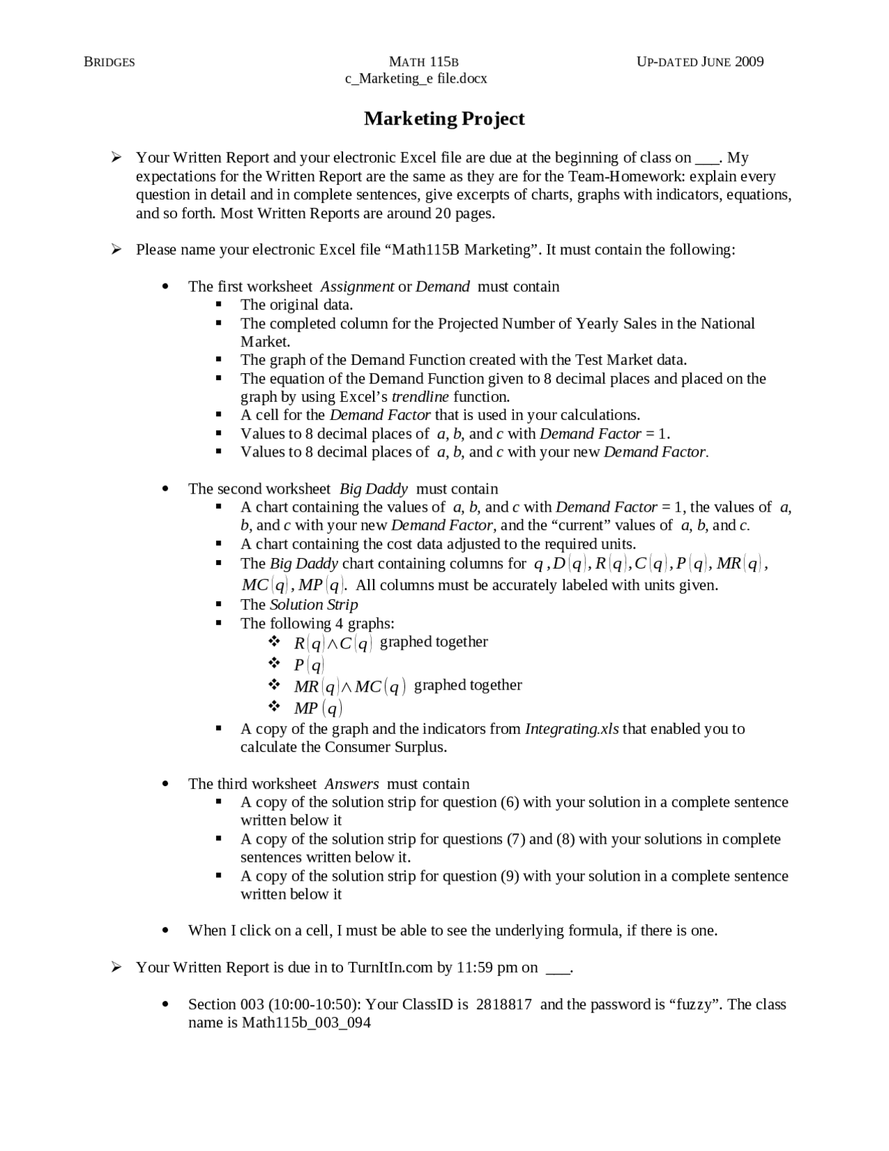 Business Math Projects Marketing Project - Business Mathematics II | MATH 115B - Docsity