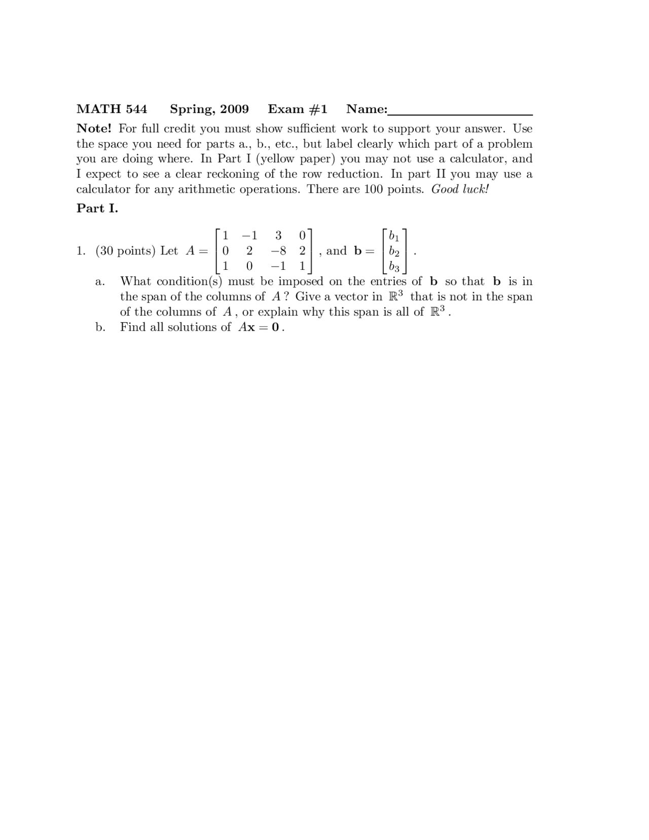 Math 544 Spring, 2009 Exam #1 | Exams Linear Algebra | Docsity