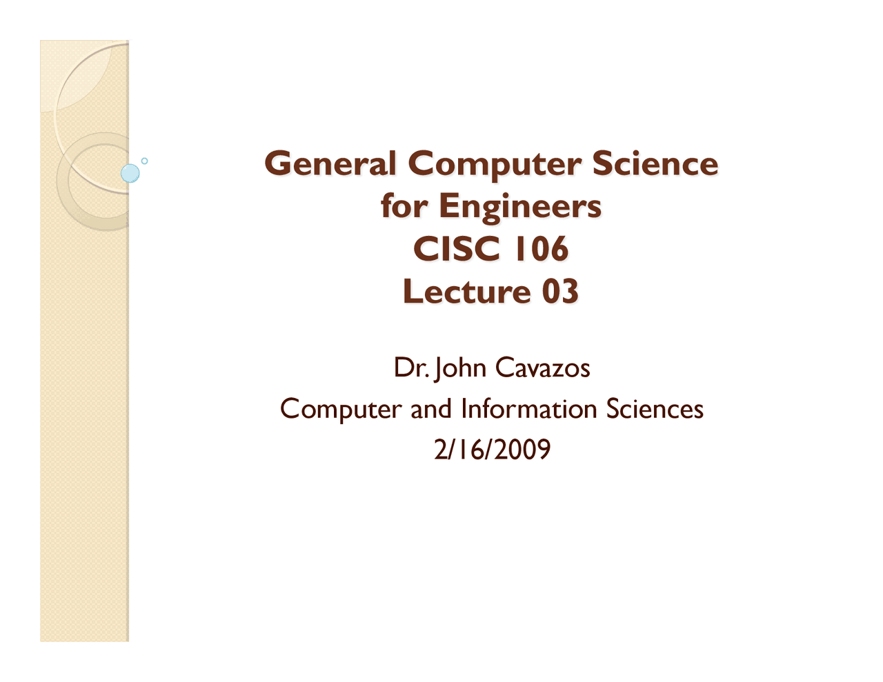 Lecture Slides on Computer and Information Science | CISC 106 | Study ...