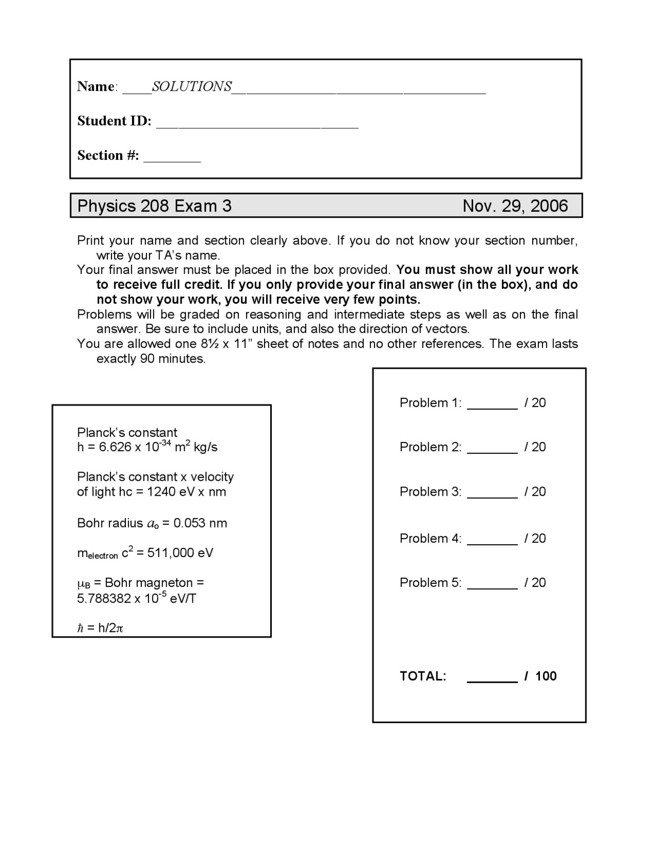Examination 3 Solutions - General Physics - Fall 2006 | PHYSICS 208 ...