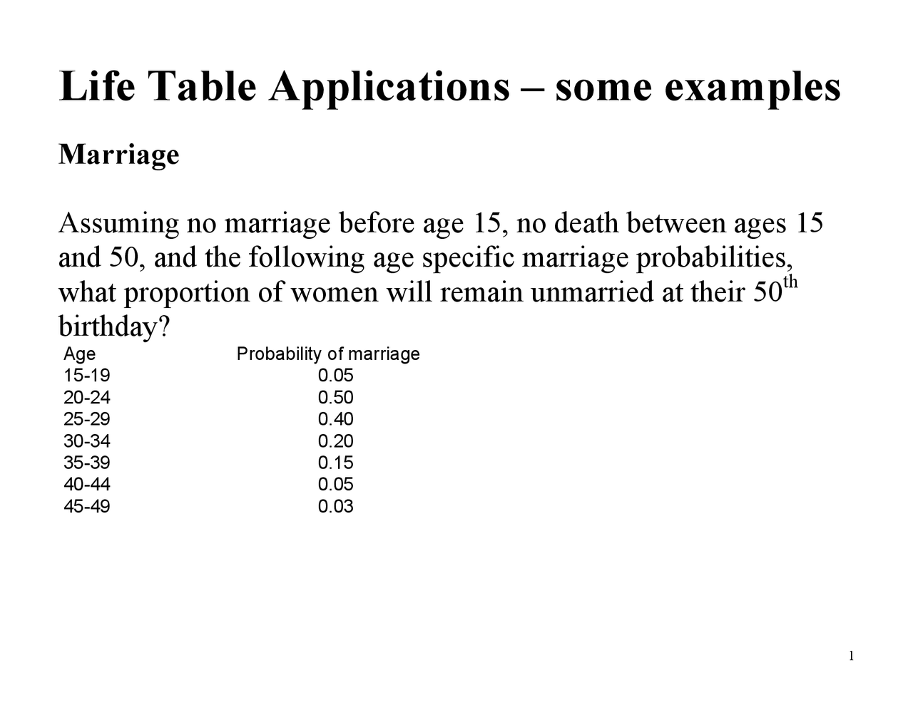 Life Table Applications Some Examples - Elementary Demographic ...