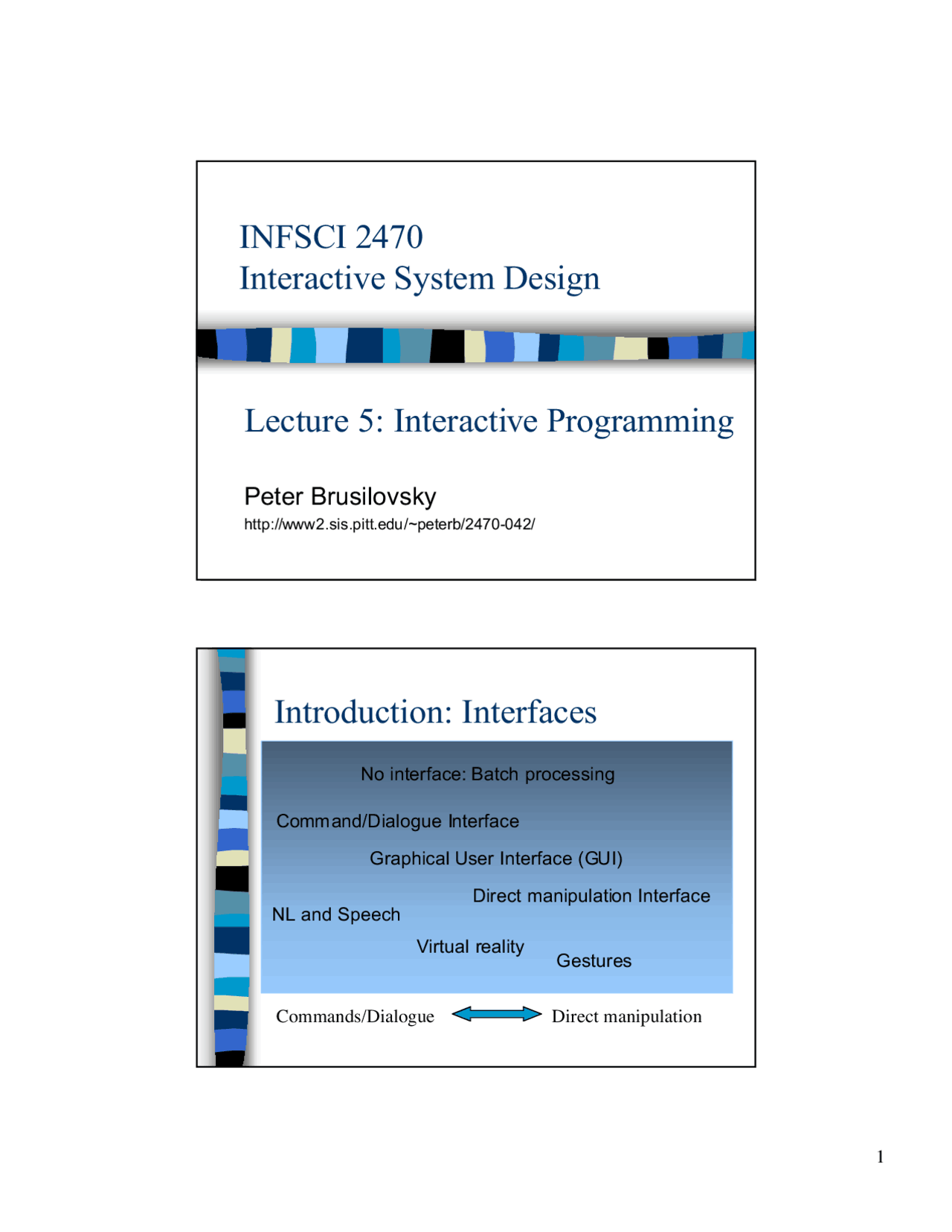 Interactive Programming - Interactive Systems Design | INFSCI 2470 ...