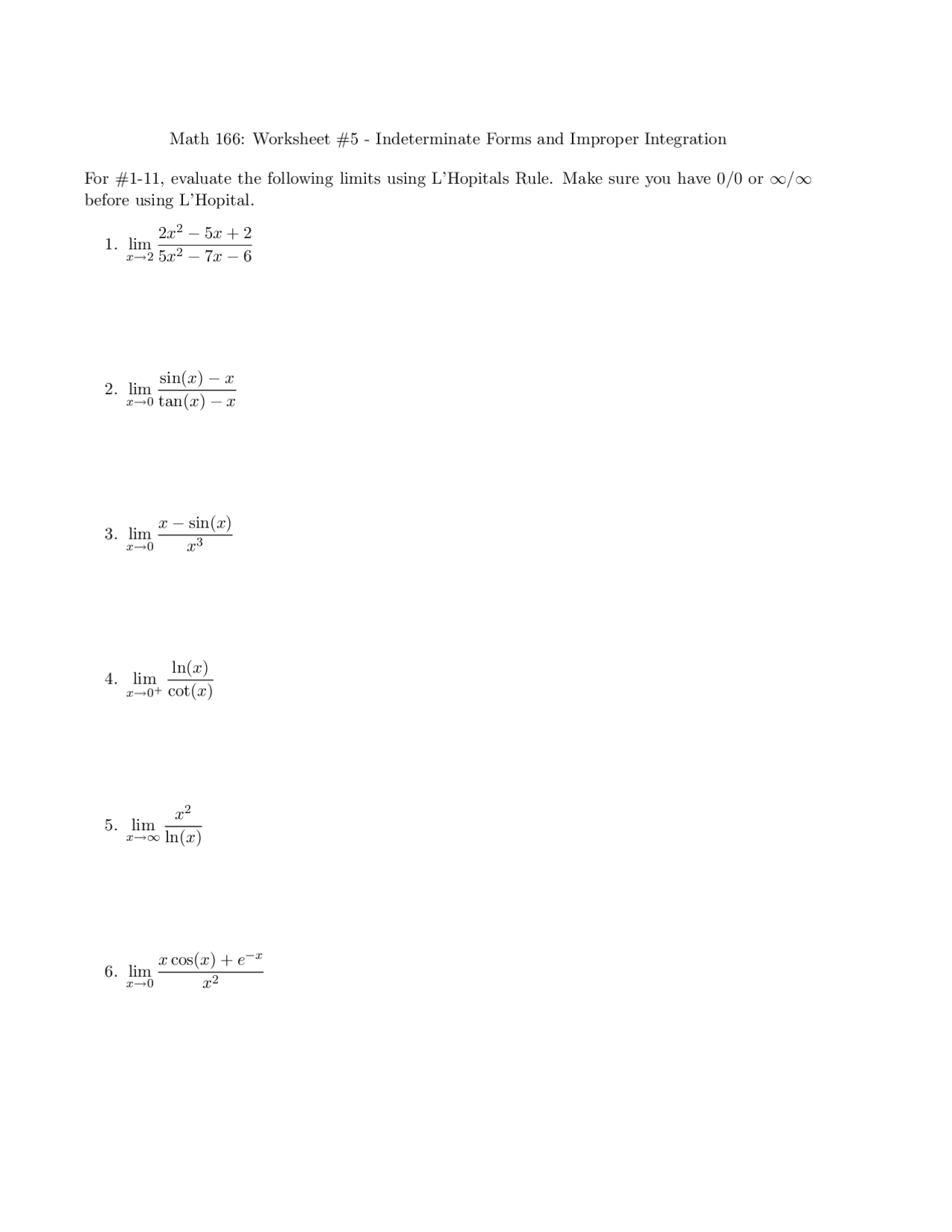 Intermediate Forms and Improper Integration - Worksheet 5 | MATH 166 ...