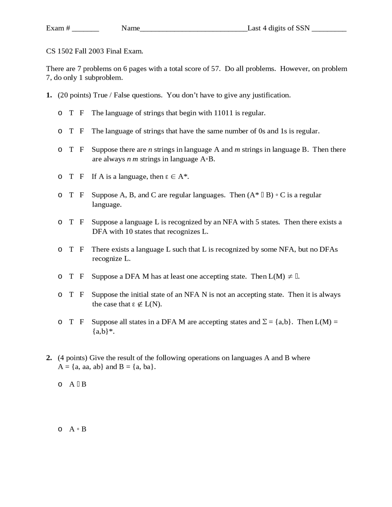 Computer Science Final Questions 7 Problems on Formal Methods in Computer science - Final Exam | CS 1502 ...