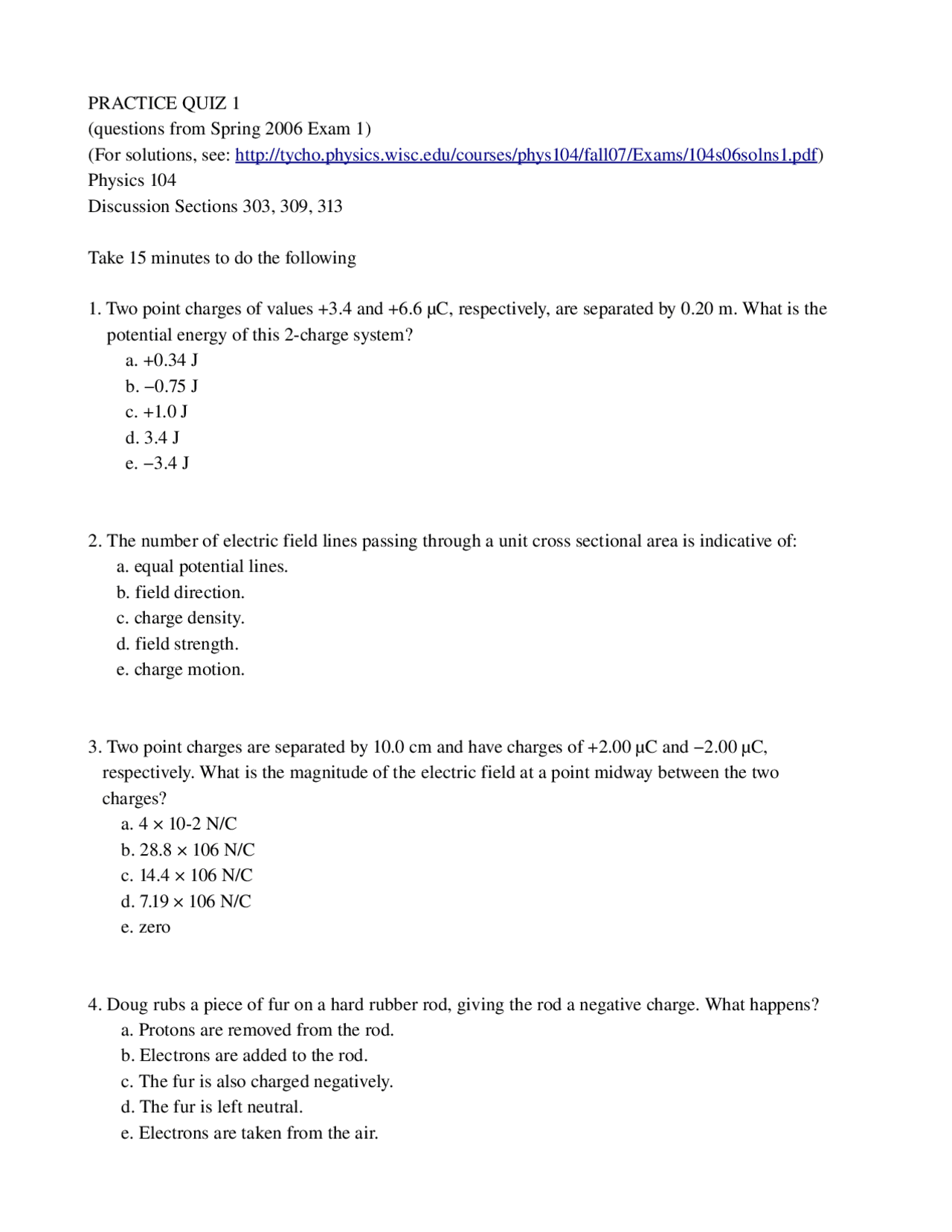 Practice Quiz 1 for General Physics | PHYSICS 104 - Docsity