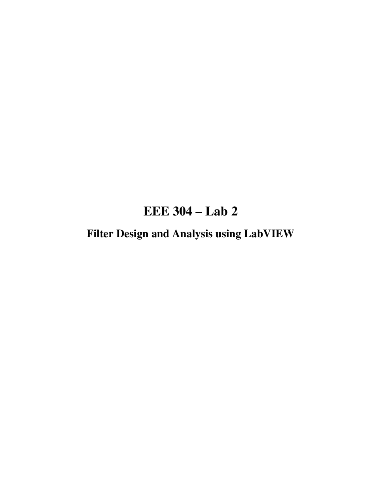Filter Design and Analysis using Labview - Signals and Systems II | EEE ...