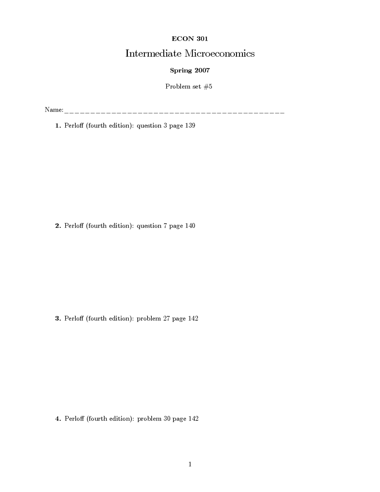 7 Problems on Intermediate Microeconomics - Assignment 5 | ECON 301 ...