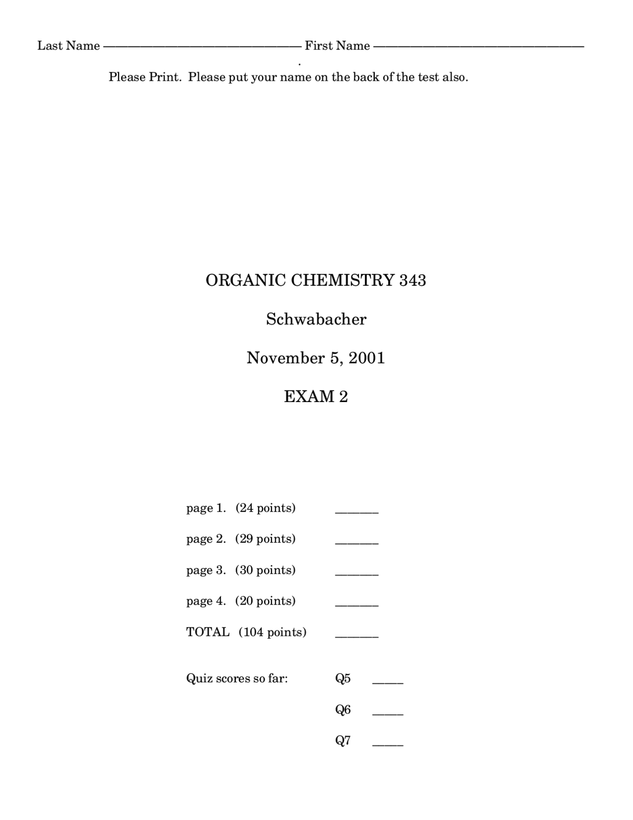 Organic Chemistry - Exam 2 Questions - Fall 2001 | CHEM 343 - Docsity