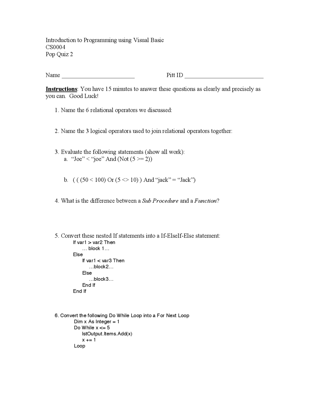 Introduction to Computer Programming Visual Basic – Quiz 2 | CS 0004 ...