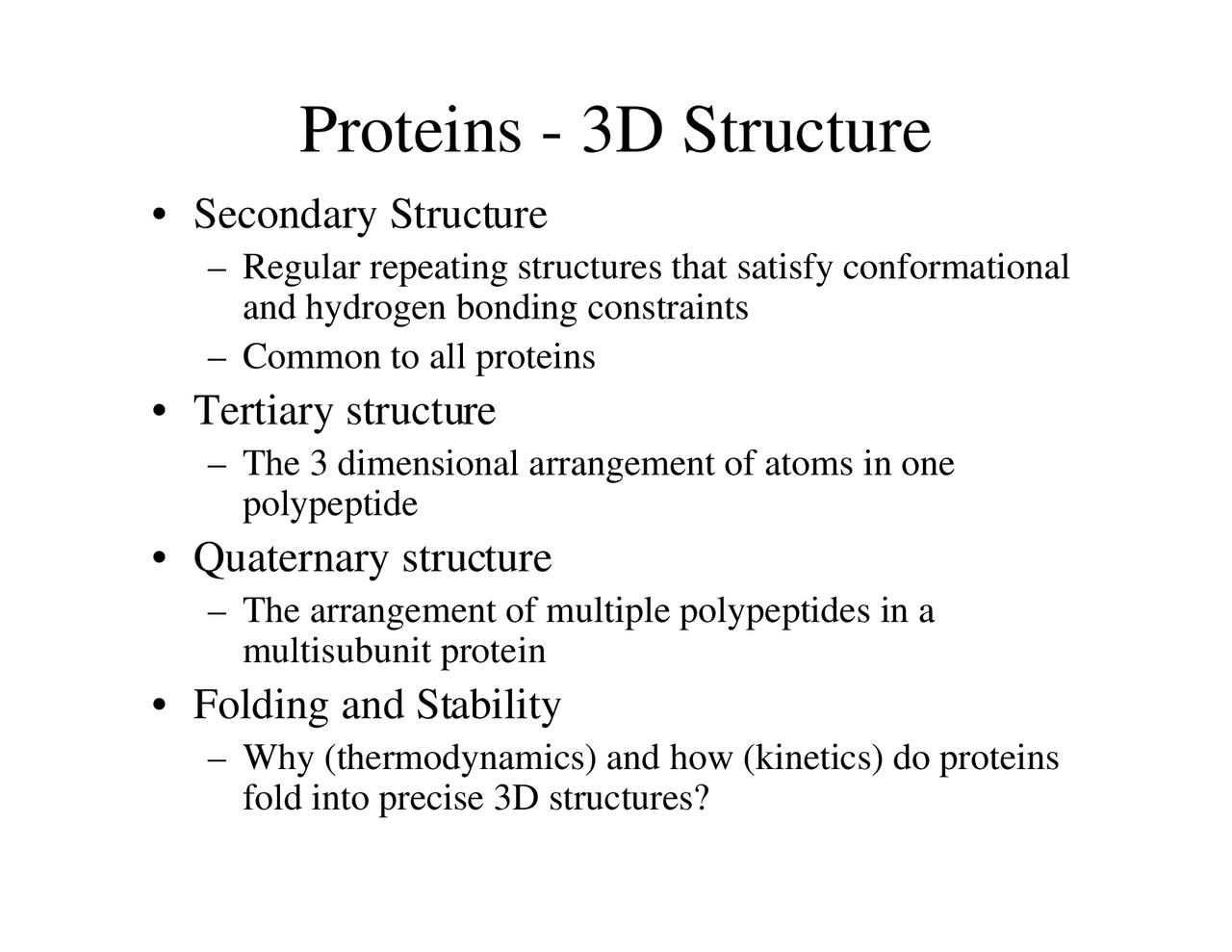Notes on Proteins 3D Structure - Biochemistry I | Chem 471 - Docsity