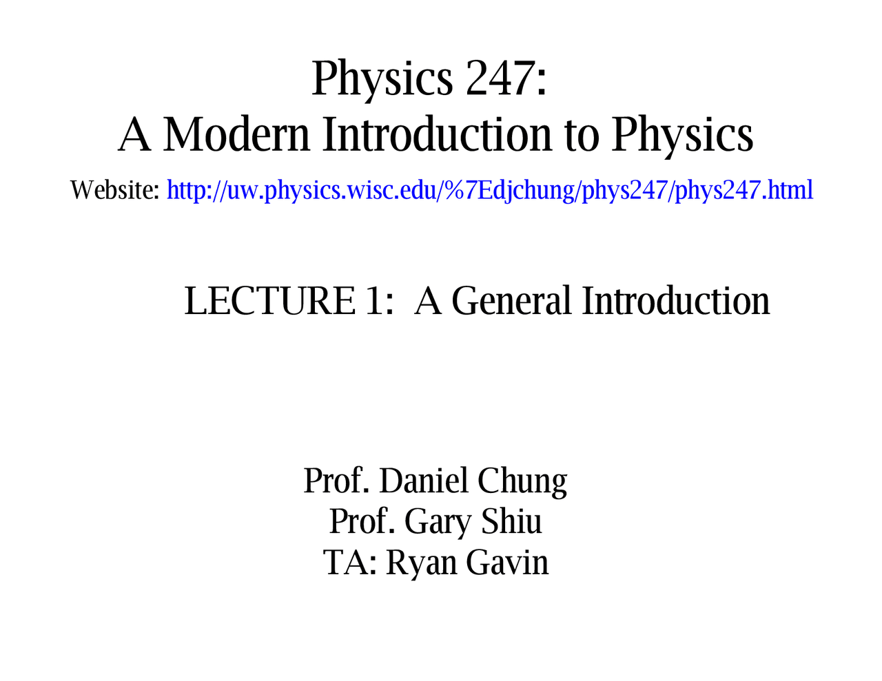 A General Introduction - Lecture Notes - A Modern Introduction to ...