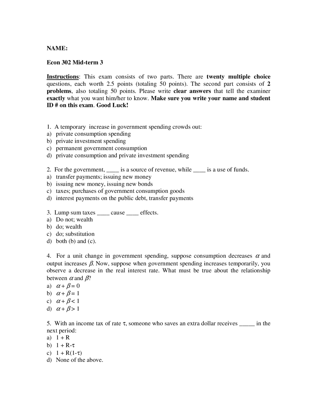 Econ 302 Mid-term 3: Economics Exam Questions - Prof. Ananth Seshadri ...