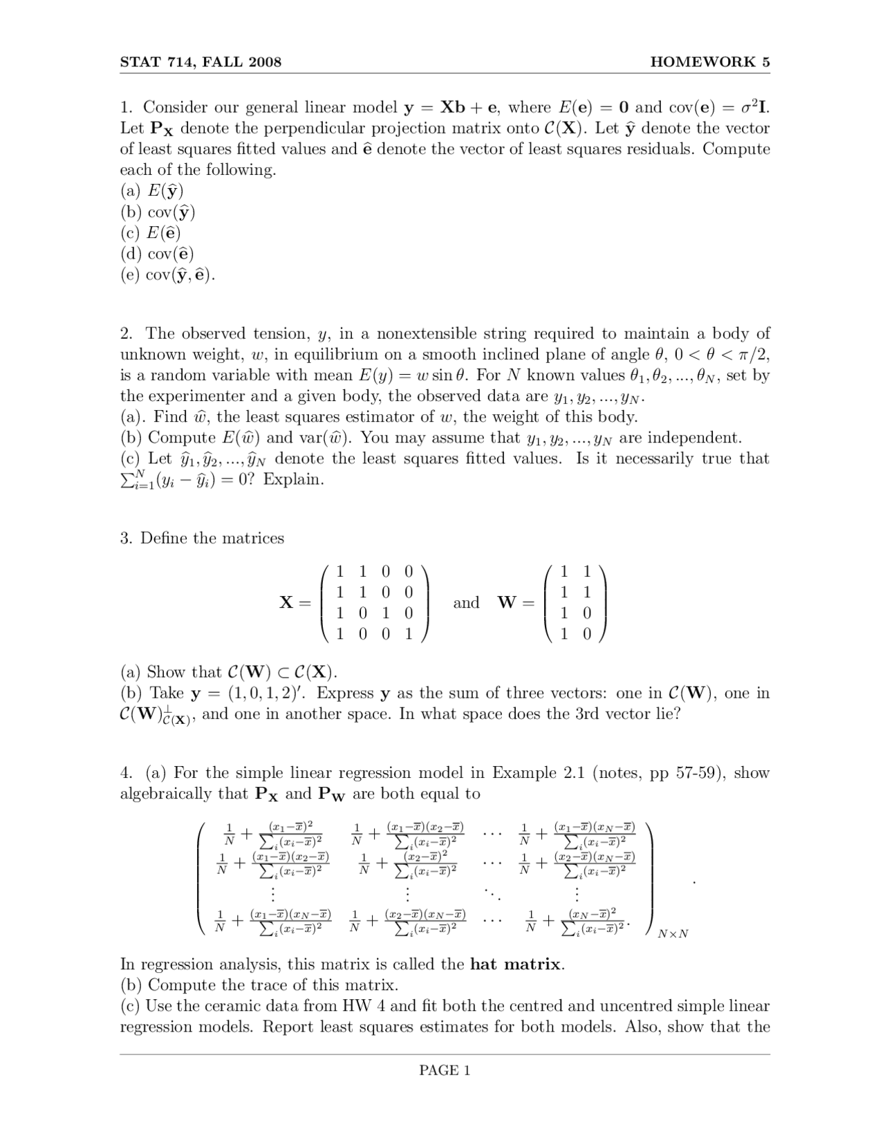 Statistical Modeling Homework 5 Problems on Linear Statistical Models - Homework 5 | STAT 714 ...