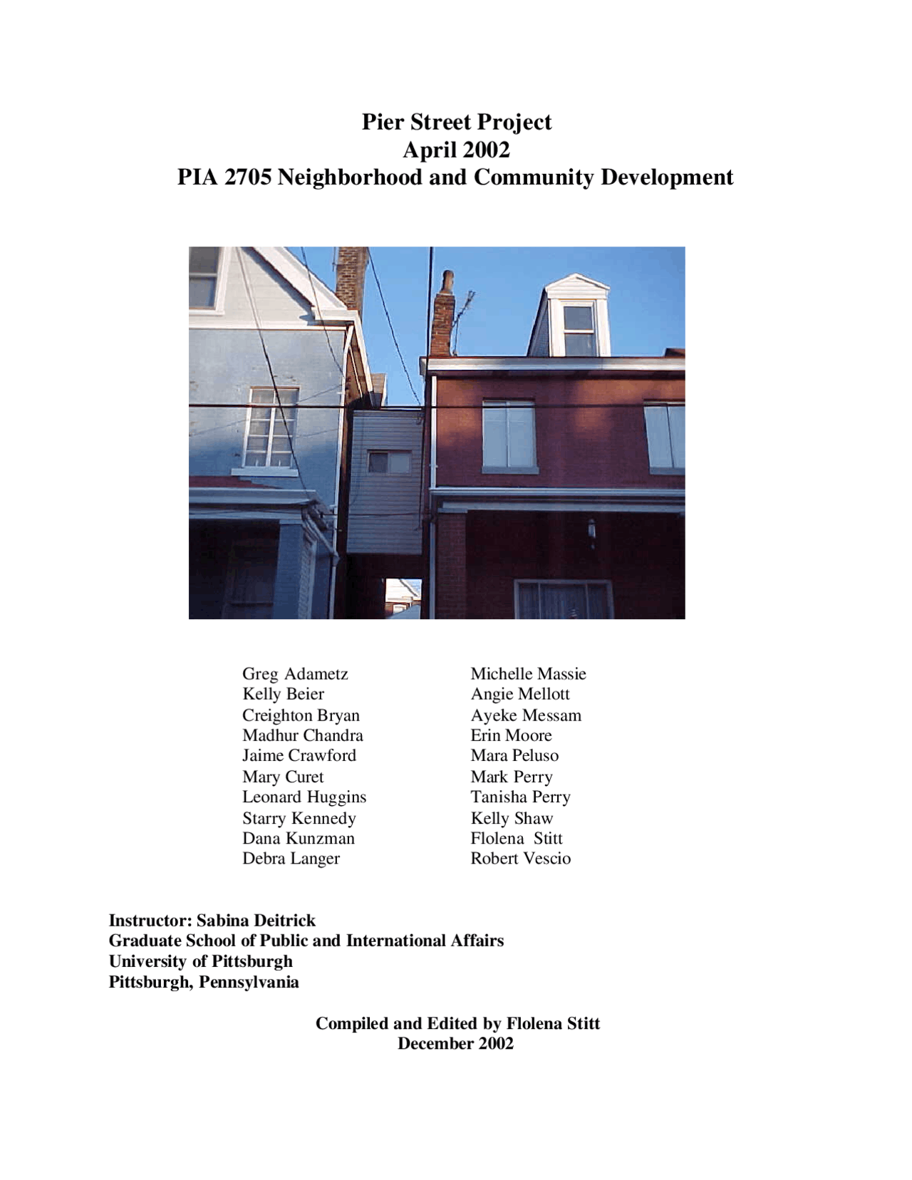 Pier Street Project for Neighborhood and Community Development | PIA ...