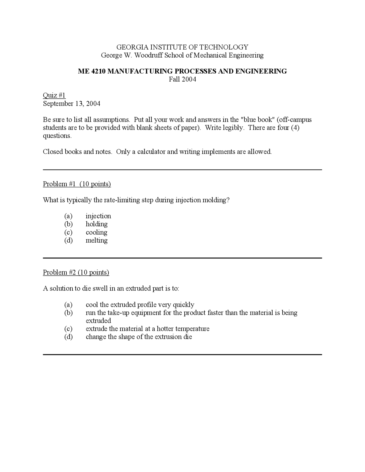 Quiz 1 for Manufacturing Processes and Engineering | ME 4210 - Docsity