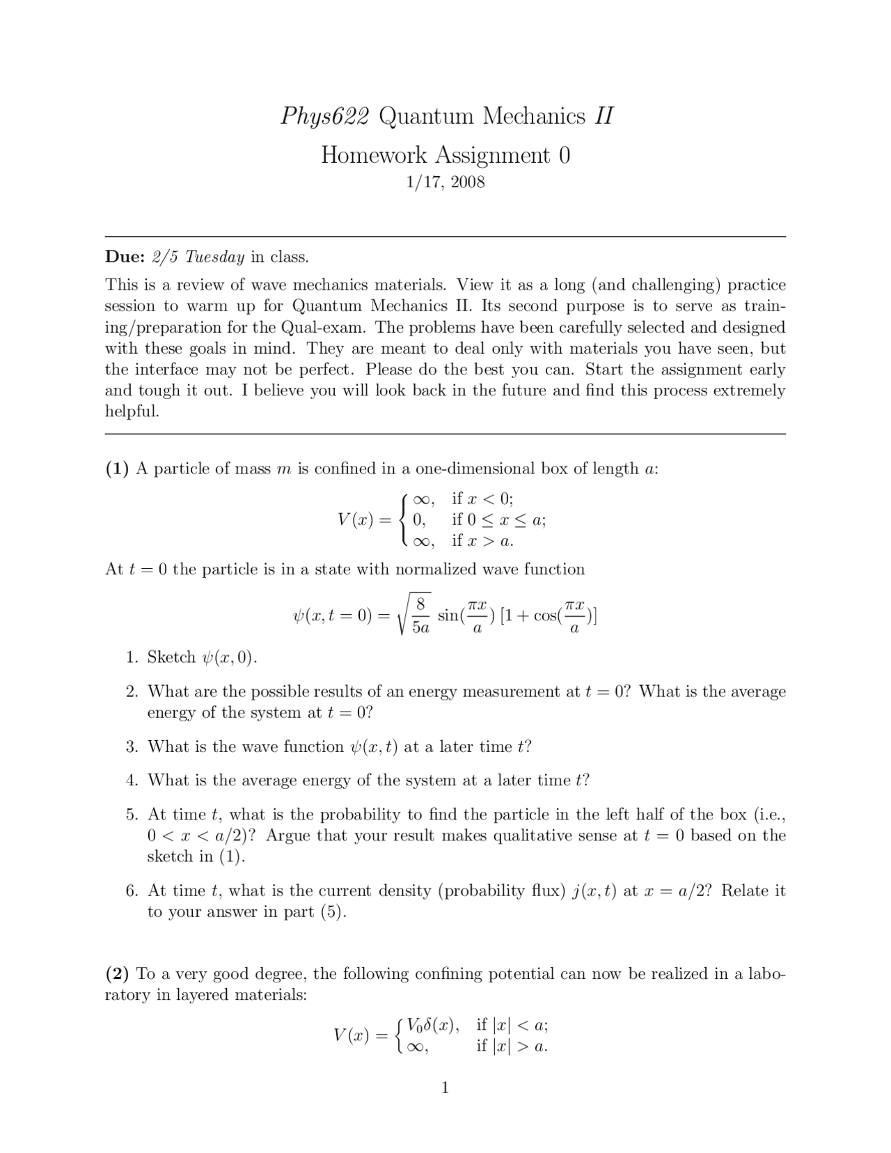 Quantum Physics Homework Example Quantum Mechanics II - Homework Problems | PHYS 622 - Docsity