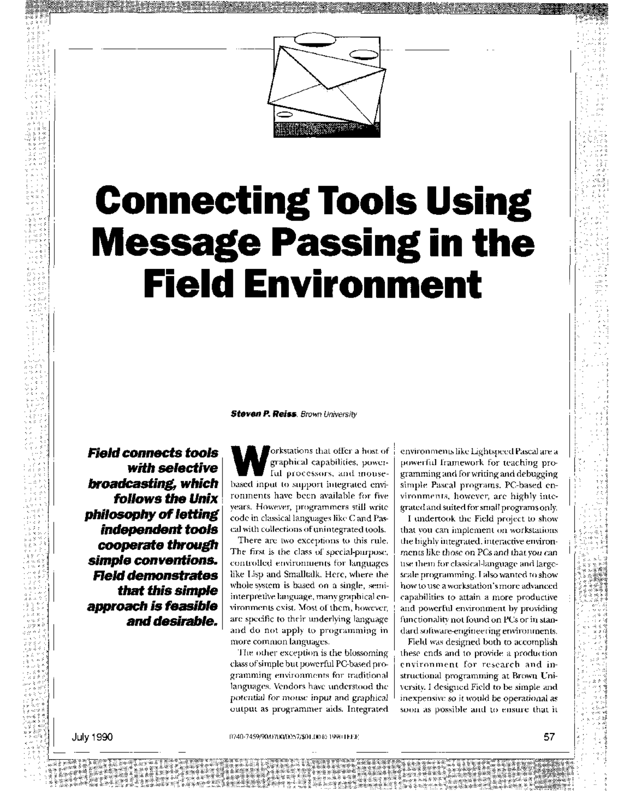 Connecting Tools Using Message Passing in the Field Environment Field