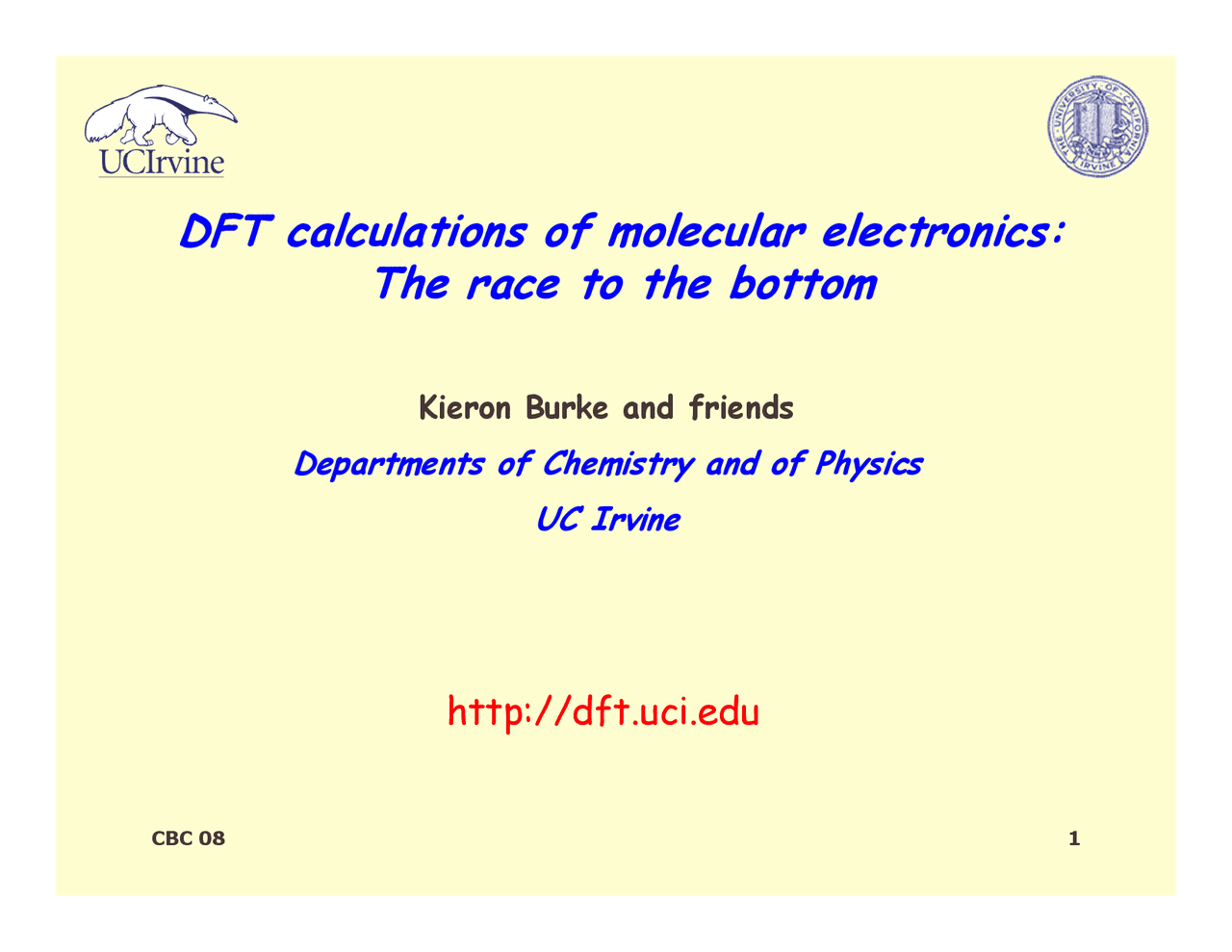 DFT Calculations of Molecular Electronics - The Race to the Bottom ...