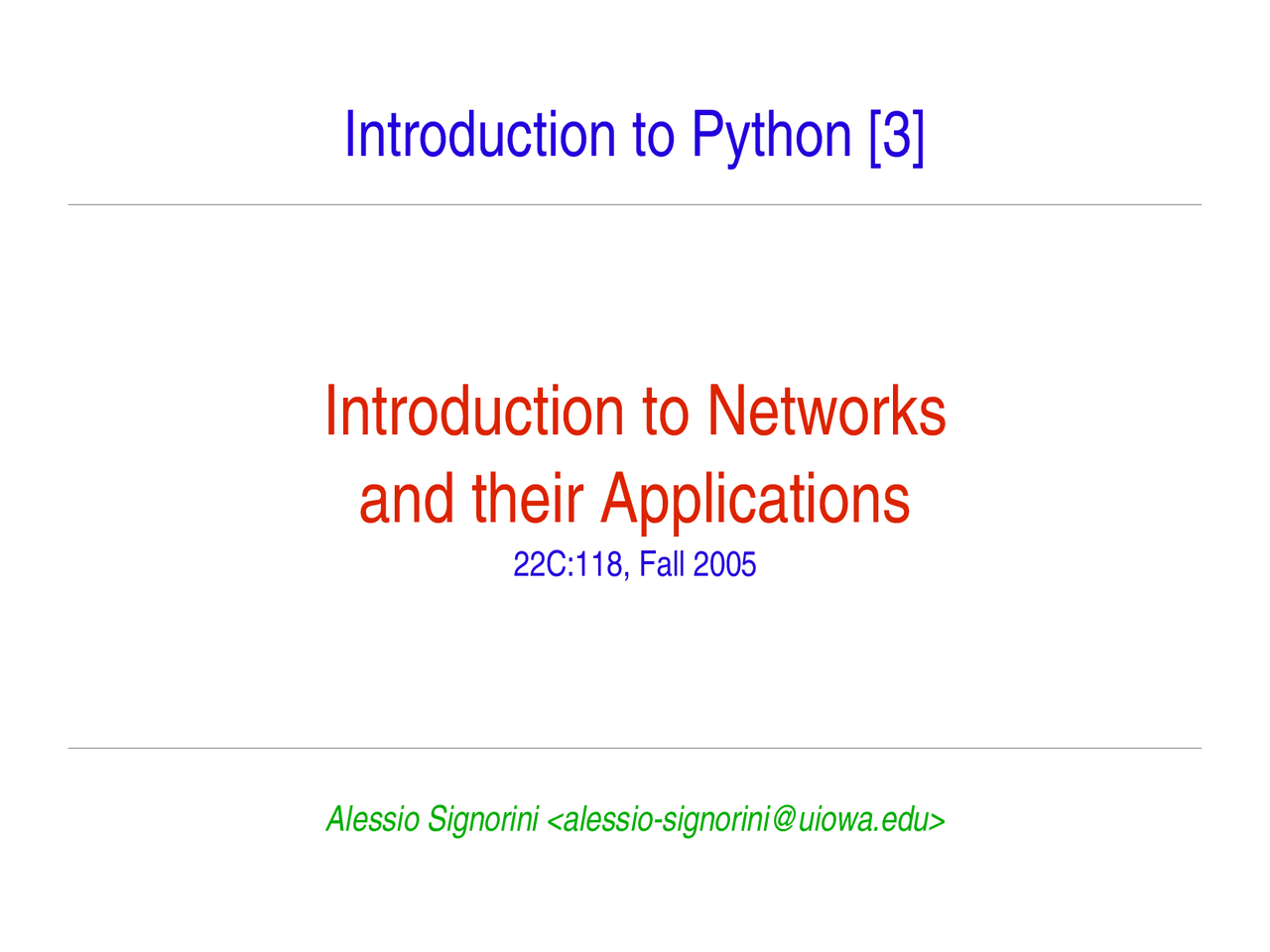 Introduction to Python III - Lecture Notes | 22C 118 - Docsity