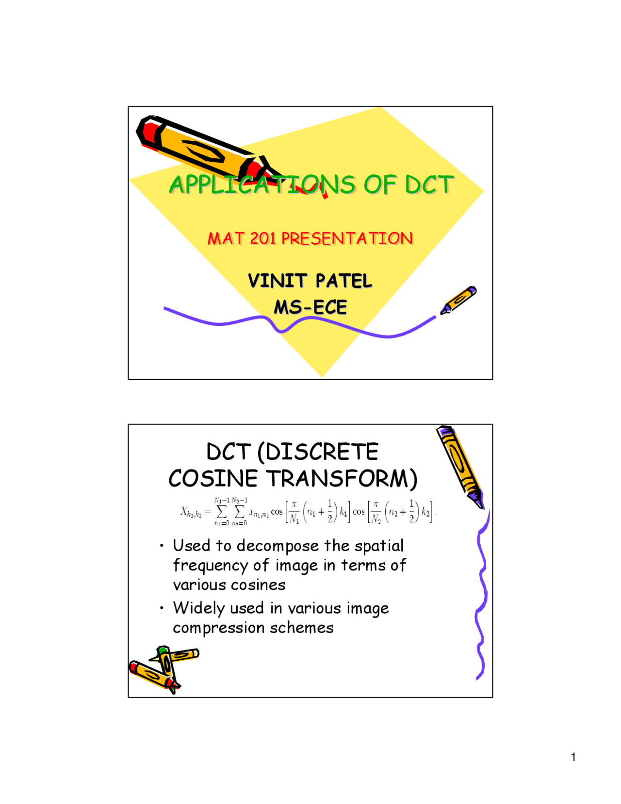 Applications of DCT - Lecture Slides | RG ST 201 - Docsity