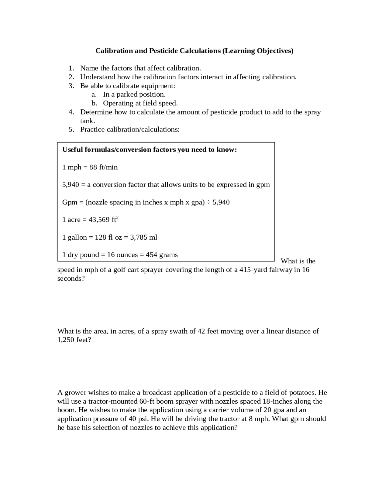 Calibration and Pesticide Calculations Principles of Pesticides IPM