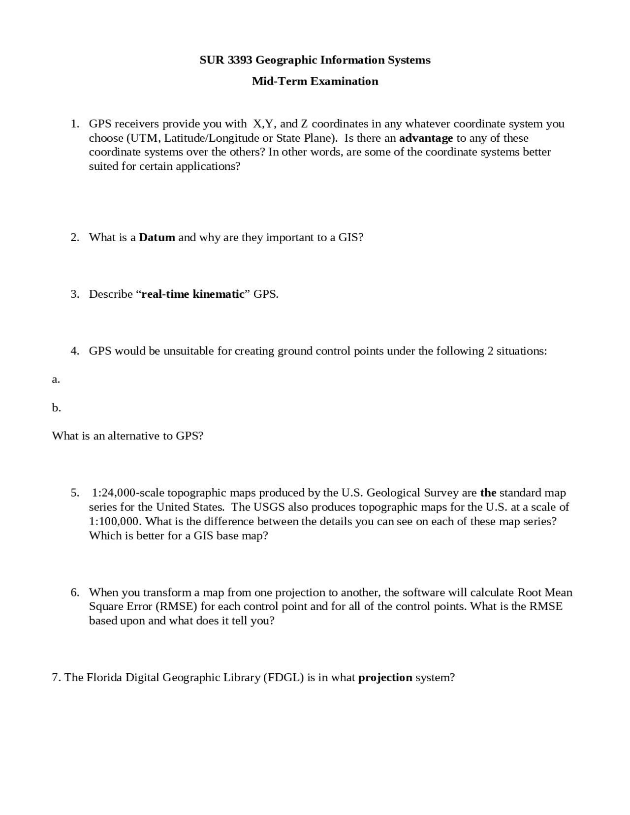 20 Questions on Geographic Information System Midterm Exam SUR 3393