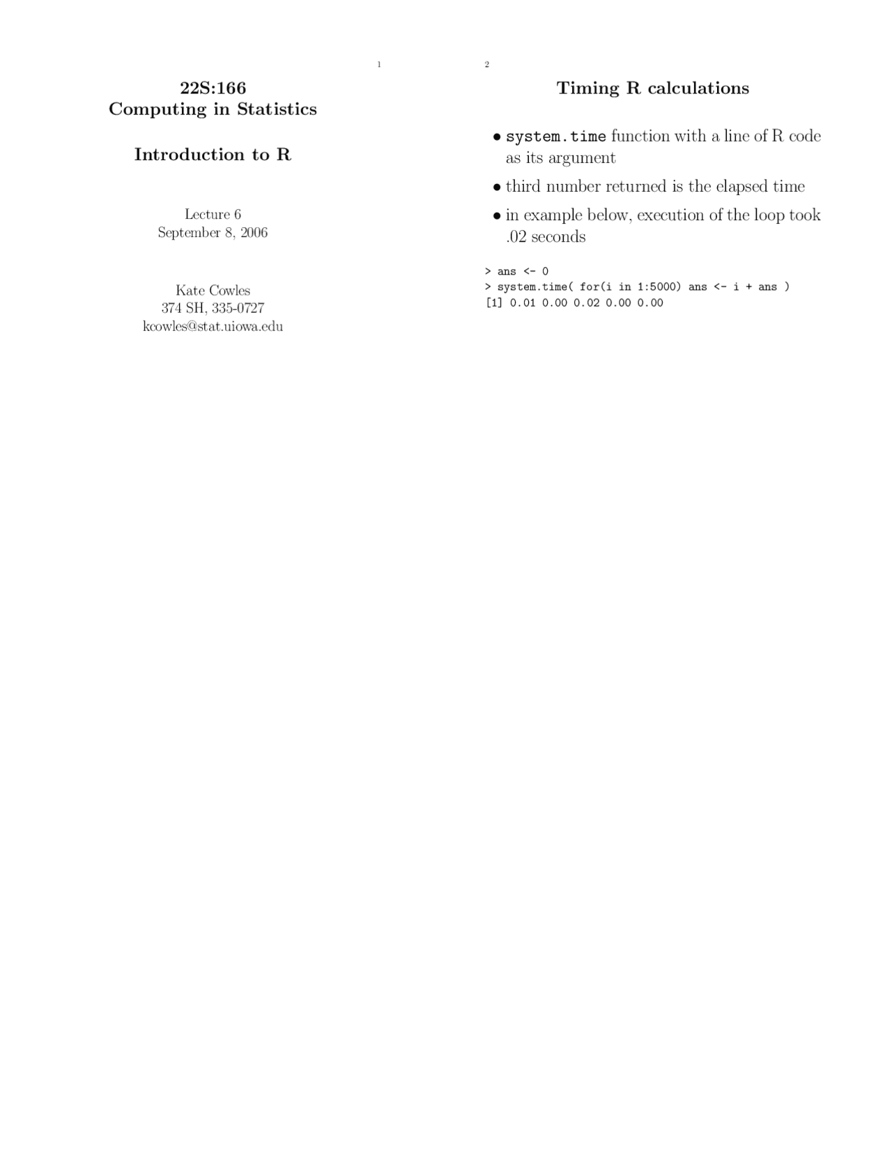 Introduction to R, Timing R Calculations Lecture Notes 22S 166 Docsity