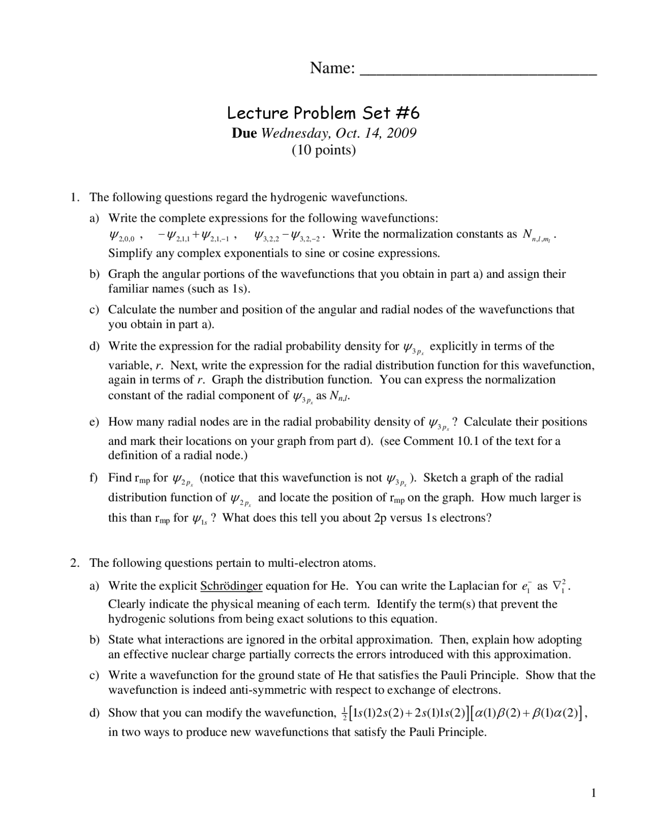 Physical Chemistry - Quantum Chemistry - Problem Set 6 | CHEM 452 - Docsity
