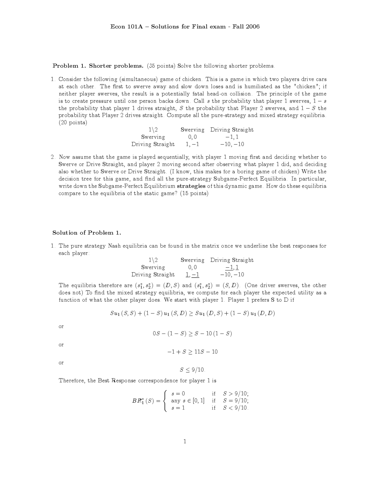 Solutions for Final Exam | Microeconomic Theory - Fall 2006 | ECON 101A ...