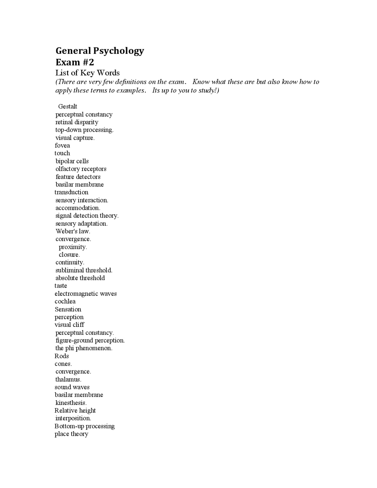 Psychology Key Vocab Exam 2 Key Words List - Psychology: History, Social and Scientists ...