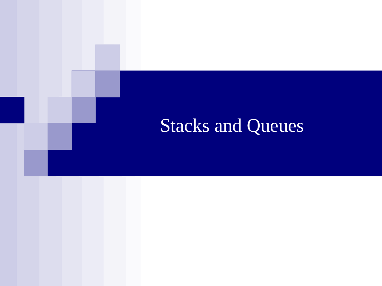 Stacks and Queues - Data Structures | CSCI 3230 - Docsity