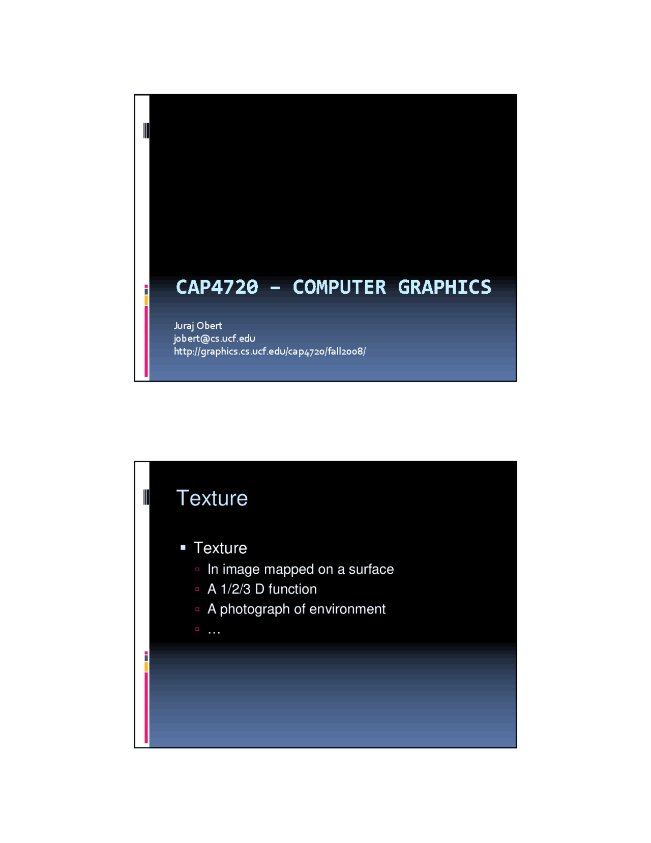 Texture Mapping of Computer Graphics - Lecture Slides | CAP 4720 - Docsity