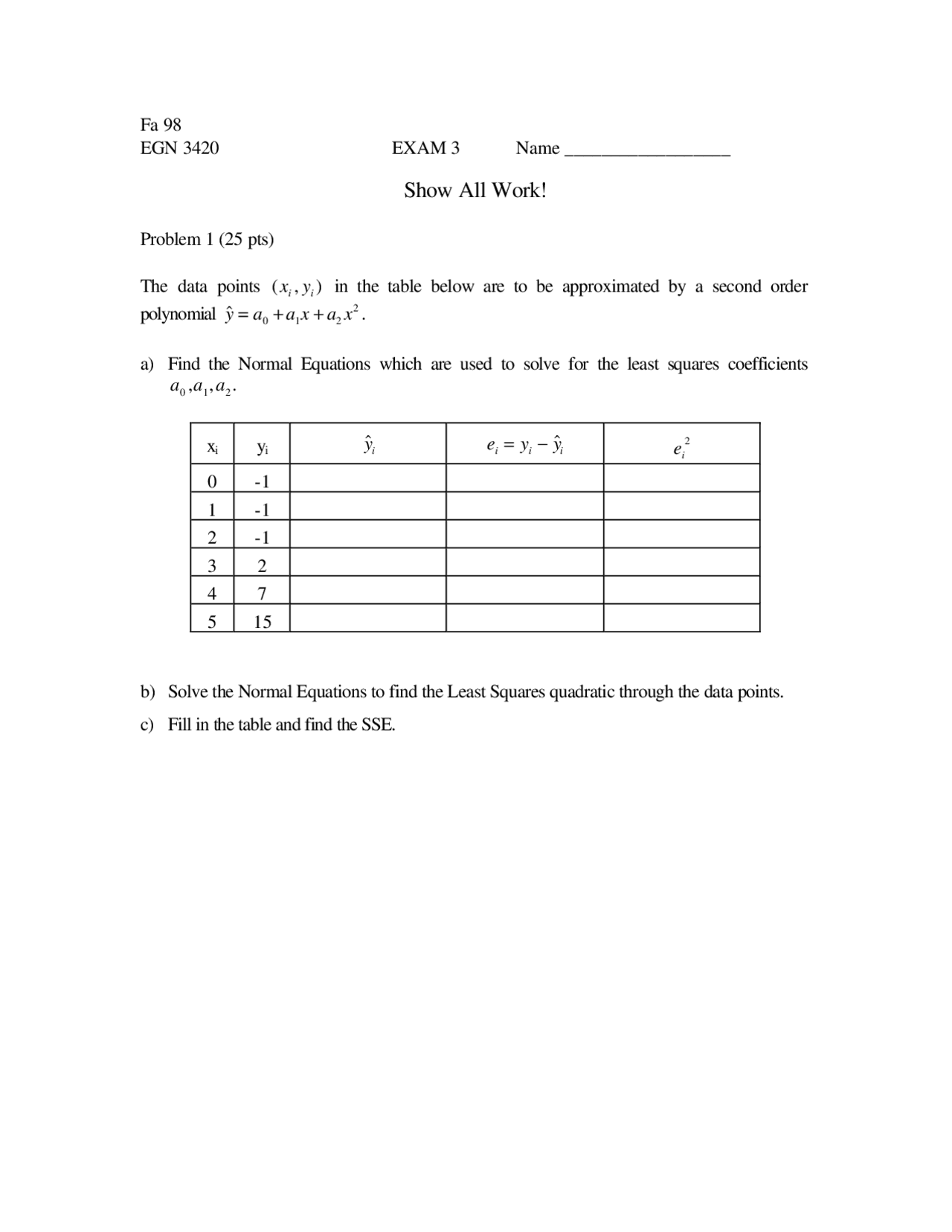 Practice Exam 3 - Engineering Analysis - Fall 1998 | EGN 3420 - Docsity