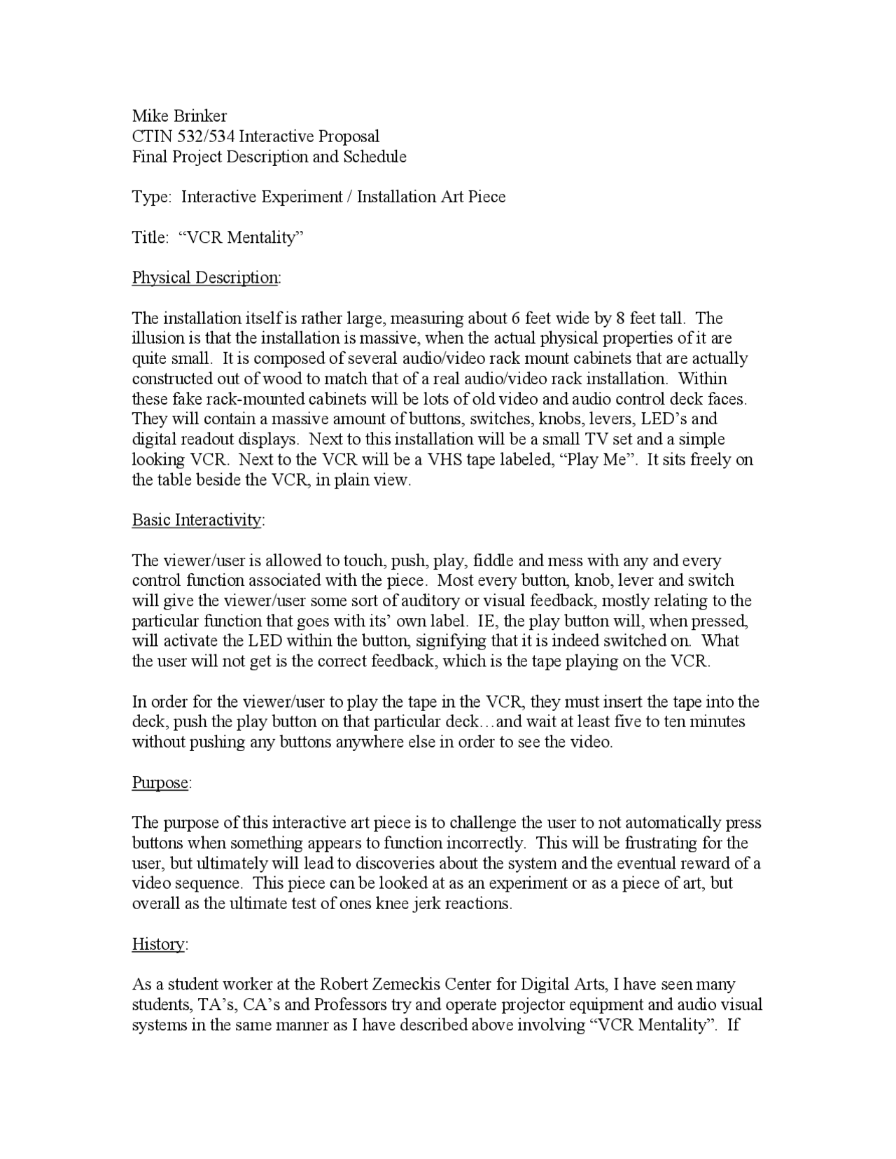 Project For Vcr Mentality Interactive Experience And World Design Ctin 532 Docsity