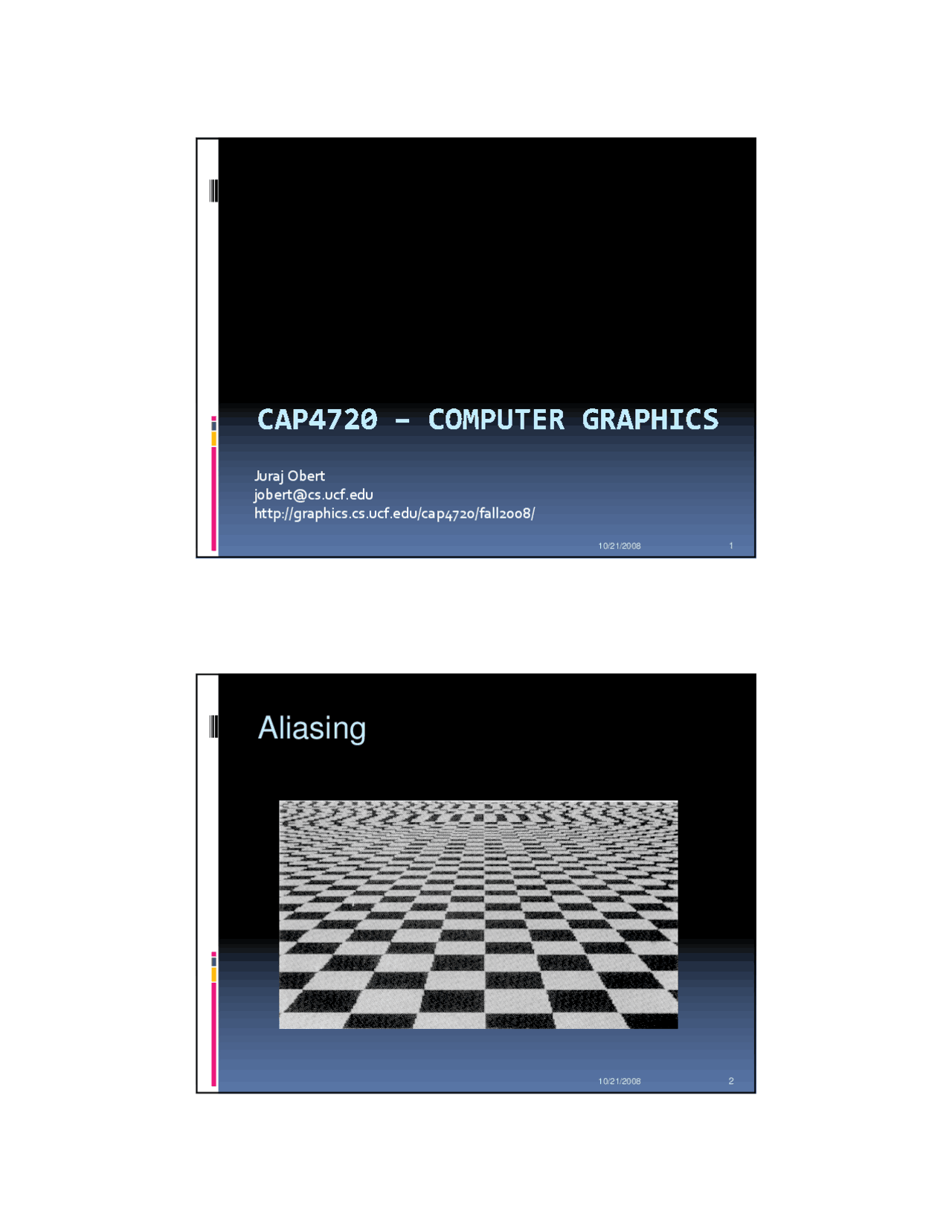 Aliasing - Lecture Slides - Computer Graphics | CAP 4720 - Docsity