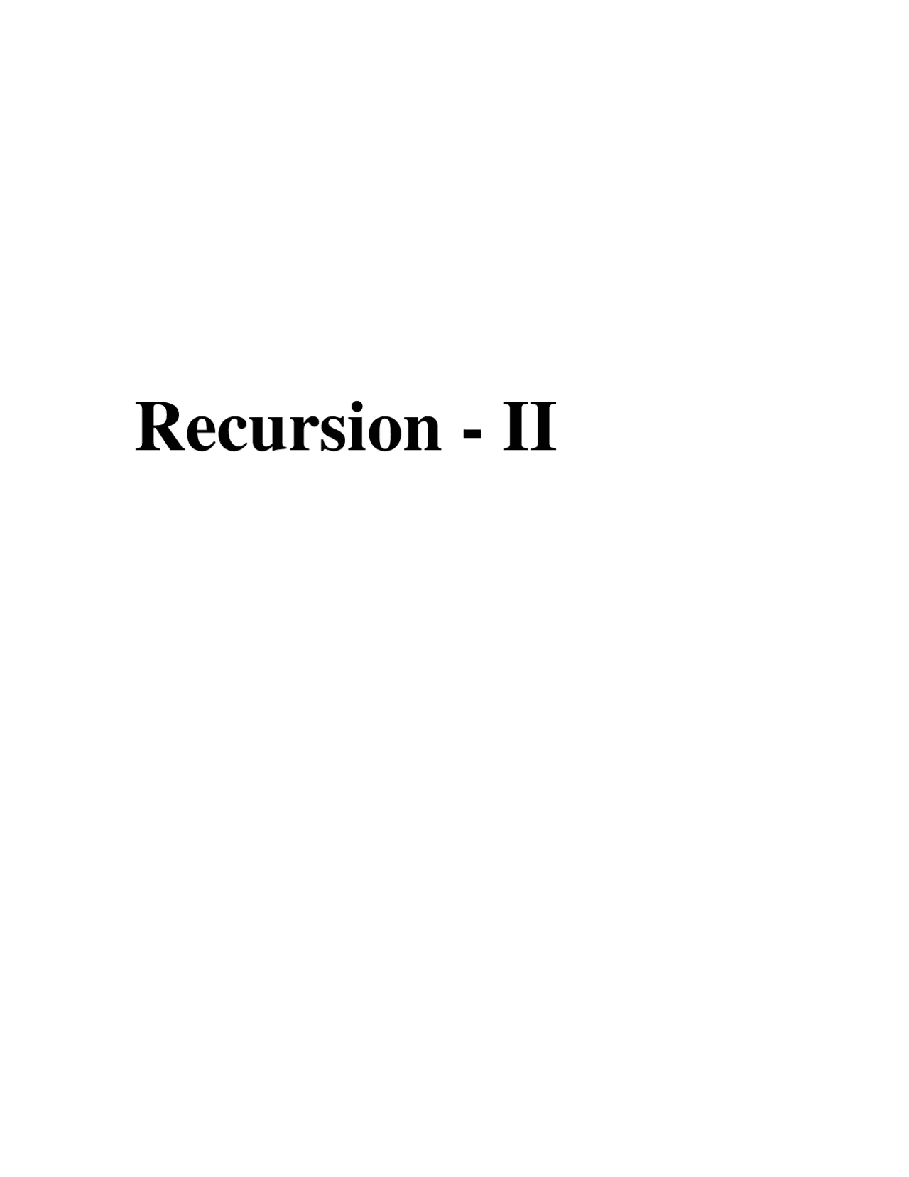 Recursion II - Computer Science I - Notes | COP 3502 - Docsity