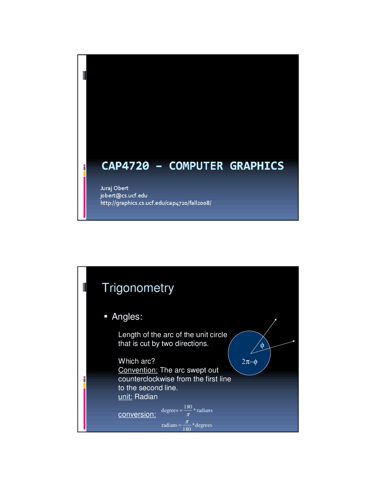Trigonometry In Computer Graphics Lecture Notes on Trigonometry - Computer Graphics | CAP 4720 - Docsity