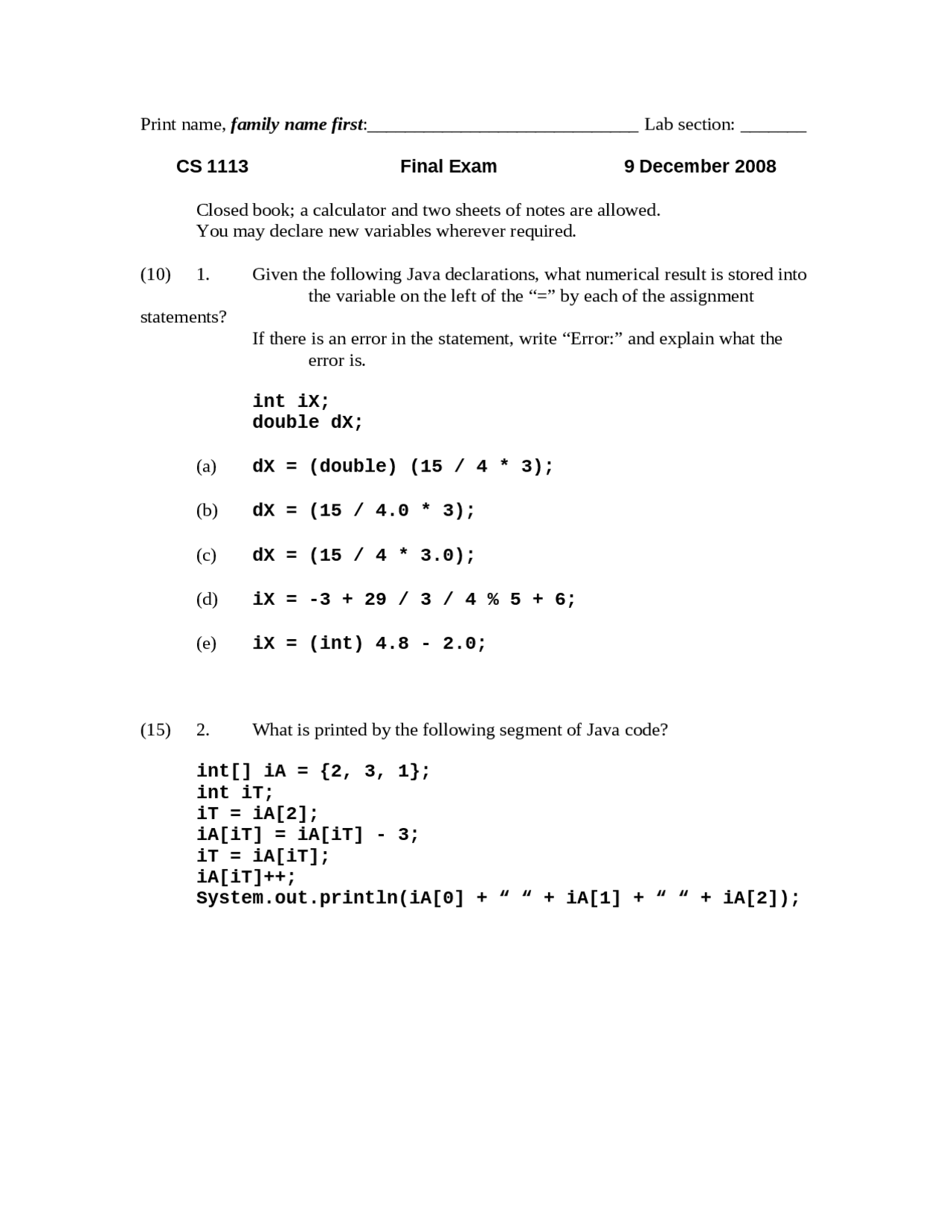 Computer Science Final Questions 6 Questions on Computer Science I - Final Exam | CS 1113 - Docsity
