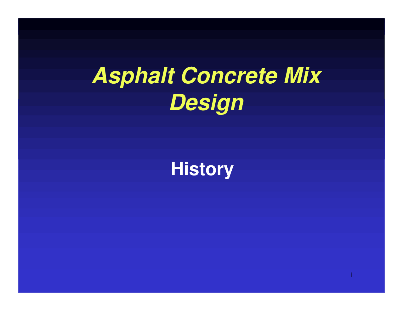 Asphalt Concrete Mix Design Highway Design C E 427 Docsity