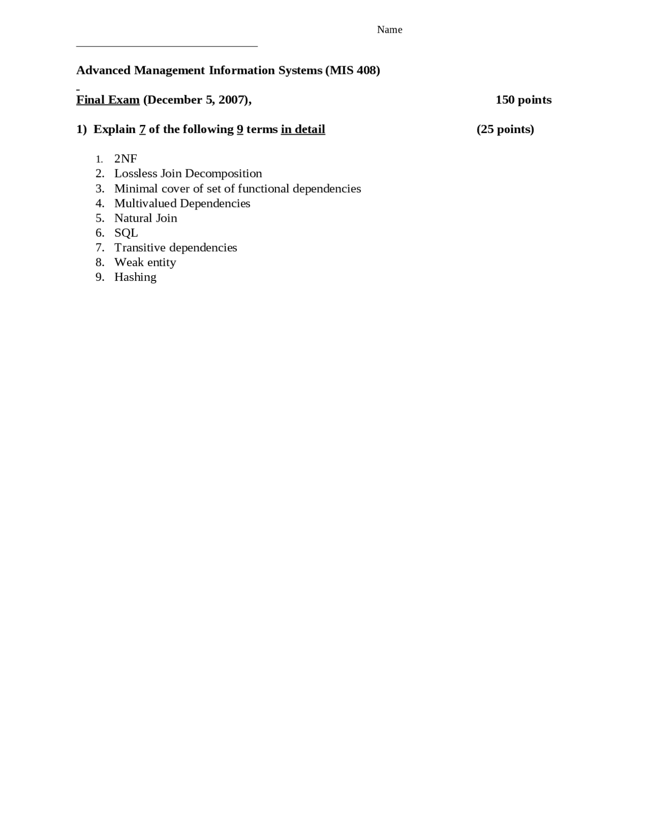 Final Exam on Advanced Management Information Systems | MIS 408 - Docsity