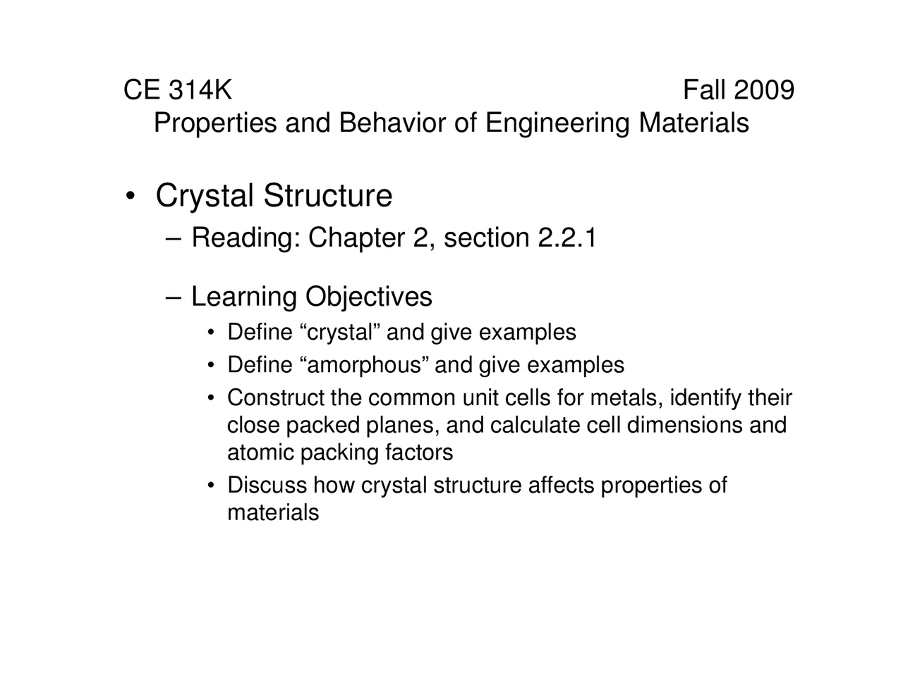 Crystal Structures - Properties and Behavior of Engineering Materials ...
